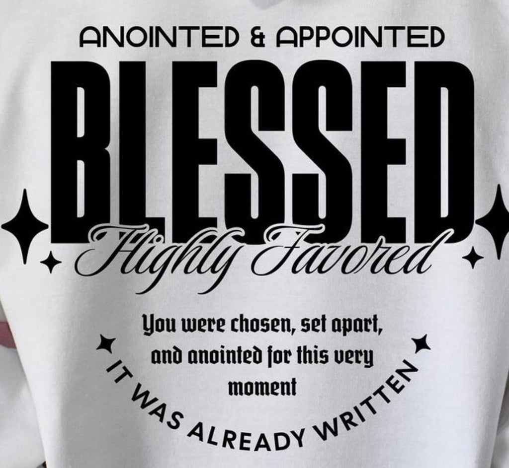 Blessed & Highly Favored