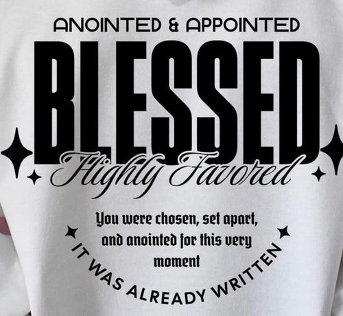 Blessed & Highly Favored