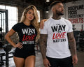 The Way We Love Matters